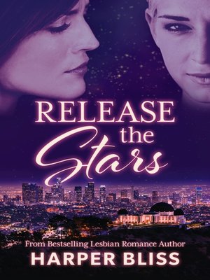cover image of Release the Stars